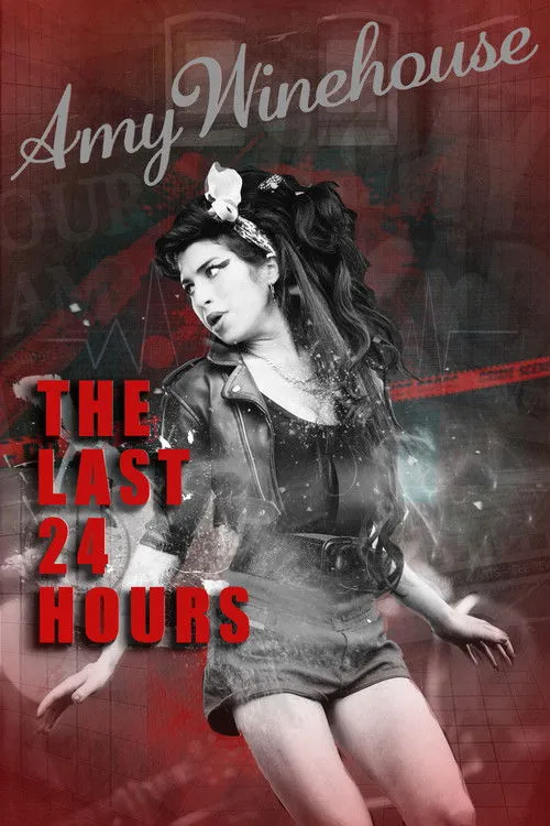 Póster de The Last 24 Hours: Amy Winehouse