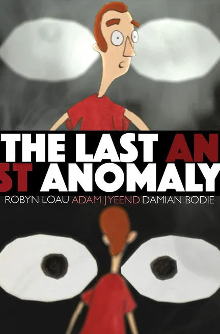Robyn Loau interpreta a en The Last Anomaly