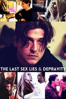 Póster de The Last Sex Lies & Depravity