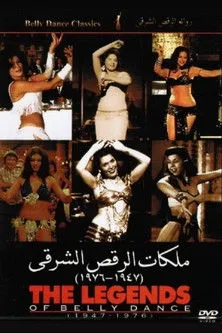 Póster de The Legends of Belly Dance 1947-1976