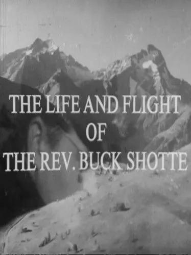 Peter Weir interpreta a Buck en The Life and Flight of the Reverend Buck Shotte