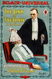 Edward Roseman interpreta a Mr. Goodwin - Marie's Father (as Edward F. Roseman) en The Link in the Chain