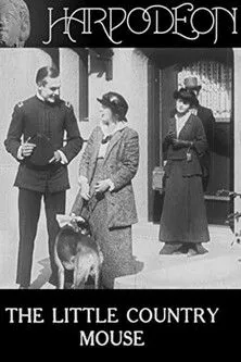 Raoul Walsh interpreta a The Designing Guest en The Little Country Mouse