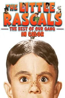 Portada de The Little Rascals: The Best of Our Gang Collection (In Color)