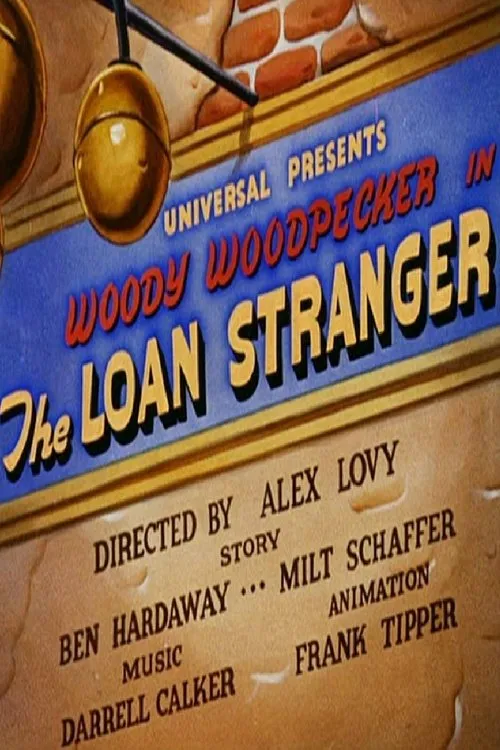Kent Rogers interpreta a Woody Woodpecker en The Loan Stranger