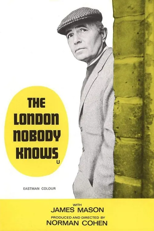 James Mason interpreta a Himself - Narrator en The London Nobody Knows