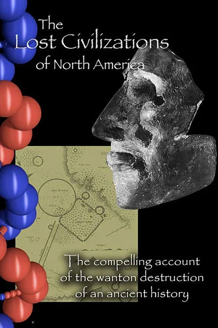 Póster de The Lost Civilizations of North America