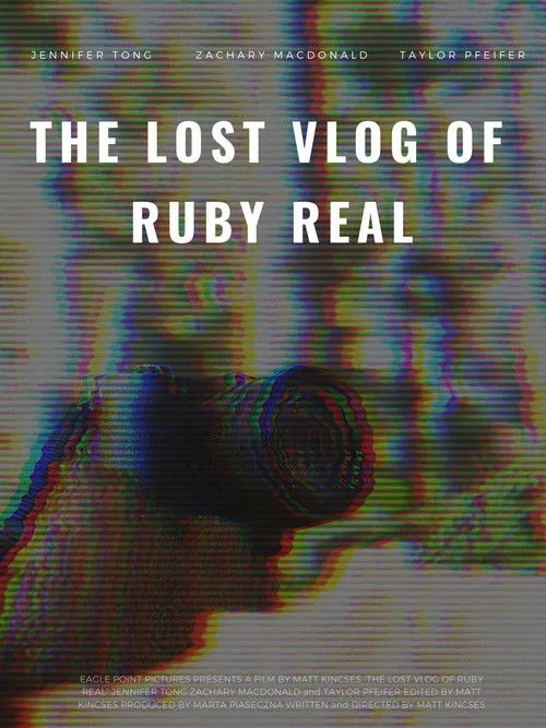 Póster de The Lost Vlog of Ruby Real