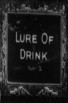 Roy Travers interpreta a Ned en The Lure of Drink