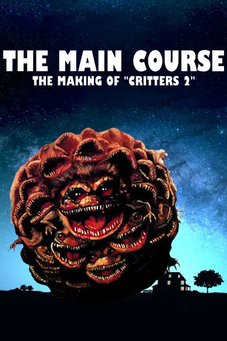 Póster de The Main Course: The Making of Critters 2