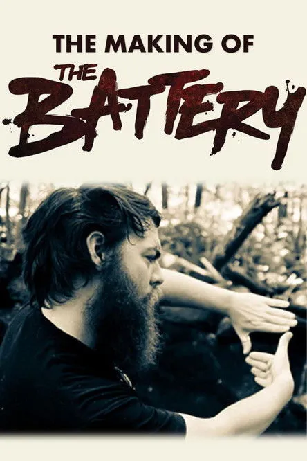 Póster de The Making of The Battery
