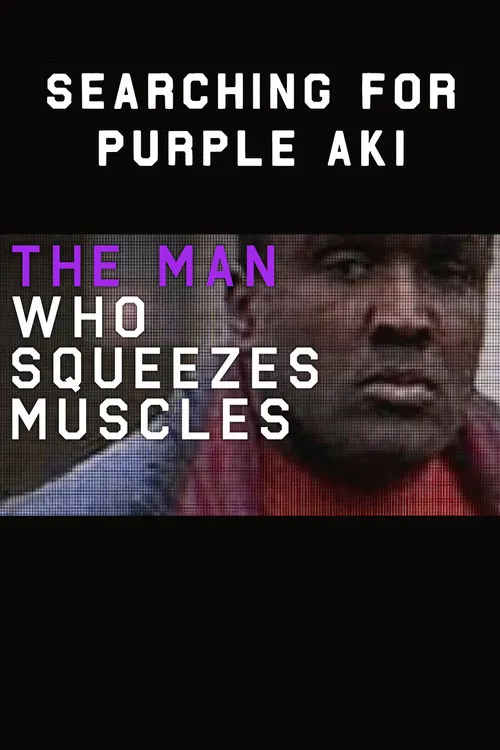 Ben Zand interpreta a Self - Presenter en The Man Who Squeezes Muscles: Searching for Purple Aki