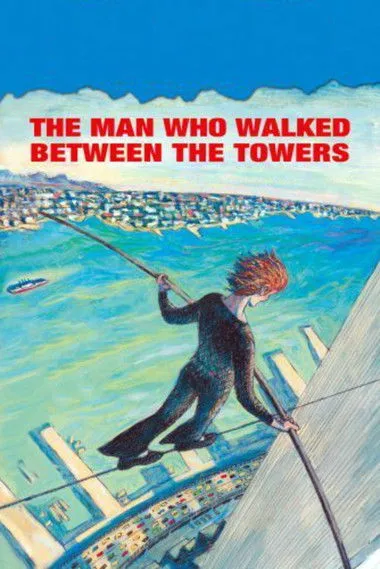 Póster de la película The Man Who Walked Between the Towers