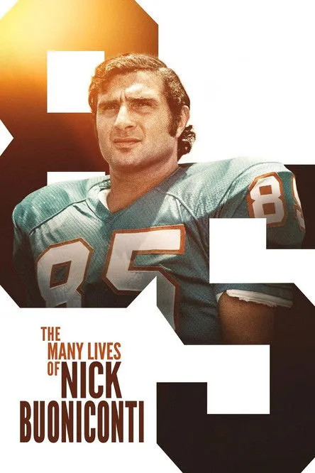 Póster de The Many Lives of Nick Buoniconti