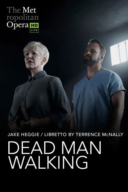 Póster de The Metropolitan Opera: Dead Man Walking