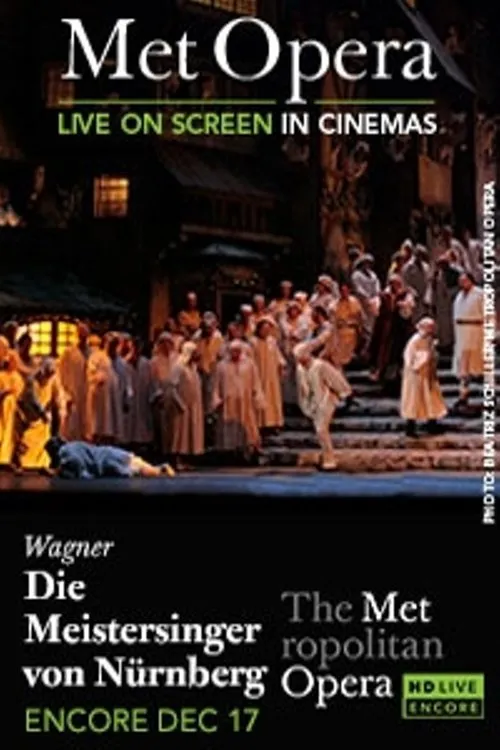 Póster de The Metropolitan Opera: Die Meistersinger von Nürnberg