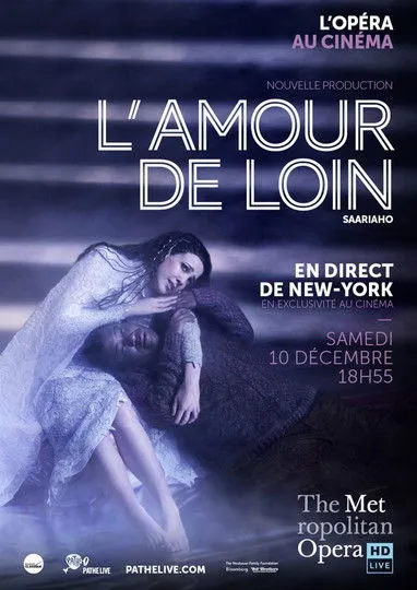 Póster de The Metropolitan Opera: L’Amour de Loin
