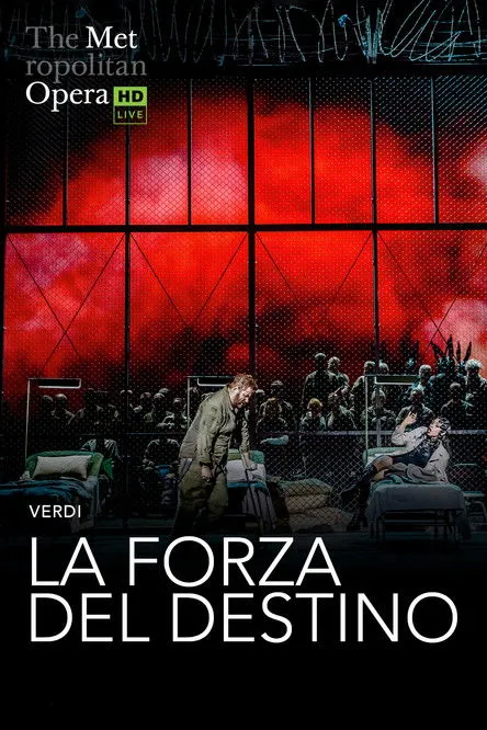 Póster de The Metropolitan Opera: La Forza del Destino