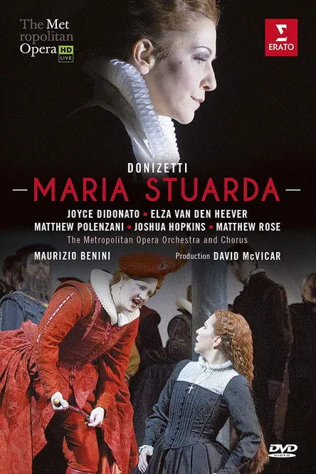 Póster de The Metropolitan Opera: Maria Stuarda