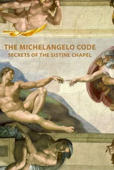 Póster de The Michelangelo Code: Lost Secrets of the Sistine Chapel