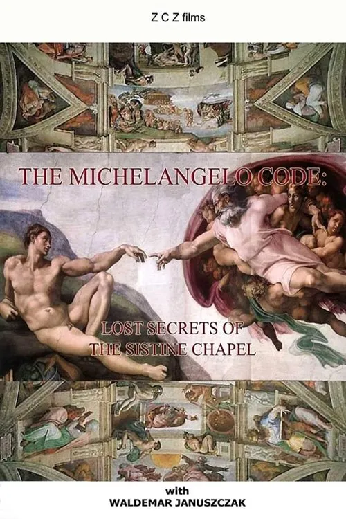 Póster de The Michelangelo Code Secrets Of The Sistine Chapel