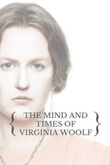 Póster de la película The Mind and Times of Virginia Woolf
