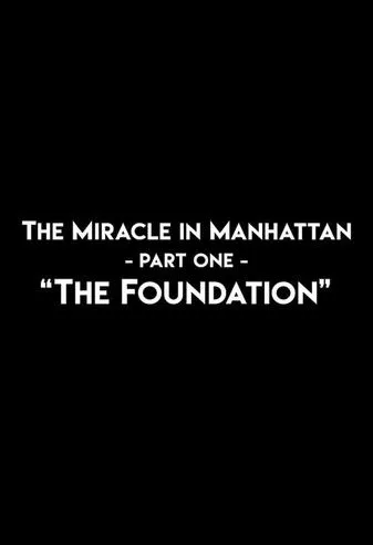 Mike Rowe interpreta a Narrator en The Miracle In Manhattan, Part 1: "The Foundation"