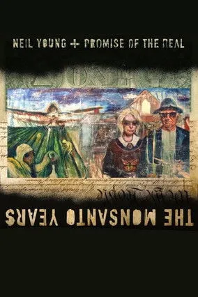 Póster de The Monsanto Years