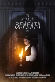Póster de The Monster Beneath Us