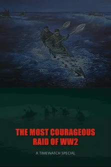 Paddy Ashdown interpreta a Himself - Presenter en The Most Courageous Raid of WWII