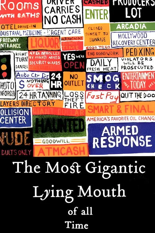 Póster de The Most Gigantic Lying Mouth of All Time