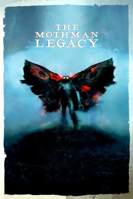 Póster de The Mothman Legacy