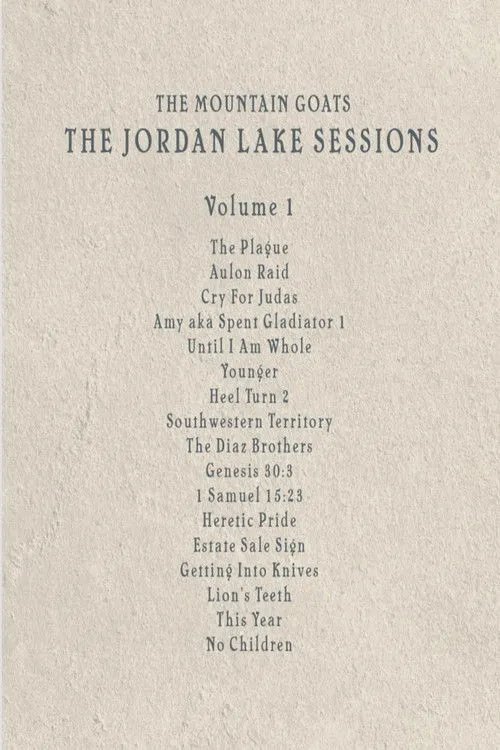 Póster de the Mountain Goats: the Jordan Lake Sessions (Volume 1)