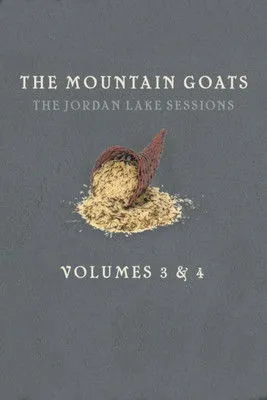 Póster de the Mountain Goats: The Jordan Lake Sessions (Volume 4)