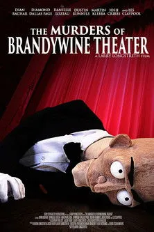 Póster de The Murders of Brandywine Theater