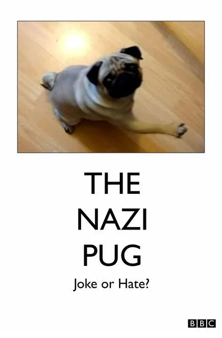 Tommy Robinson interpreta a  en The Nazi Pug: Joke or Hate?
