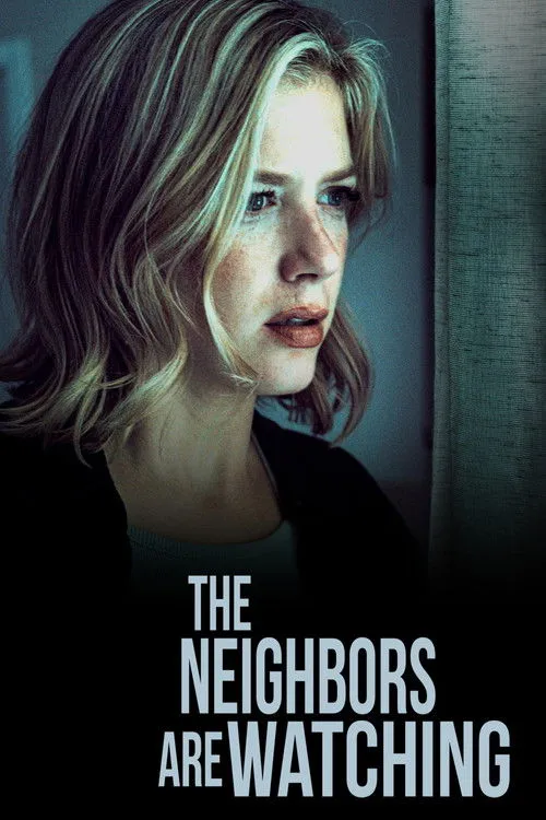 Póster de The Neighbors Are Watching