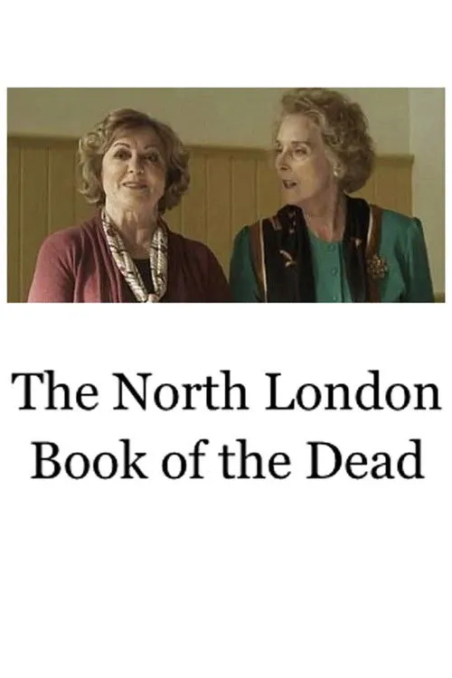 Póster de la película The North London Book of the Dead