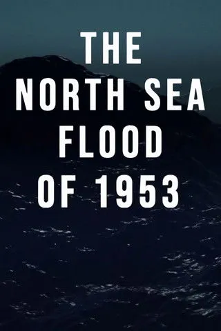 Póster de The North Sea Flood of 1953