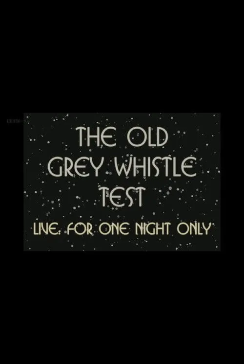 Póster de The Old Grey Whistle Test: Live for One Night Only