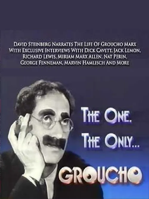 David Steinberg interpreta a Narrator en The One, the Only... Groucho