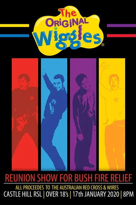 Póster de The Original Wiggles Reunion Show For Bushfire Relief