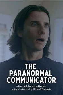 Michael Benjamin interpreta a  en The Paranormal Communicator