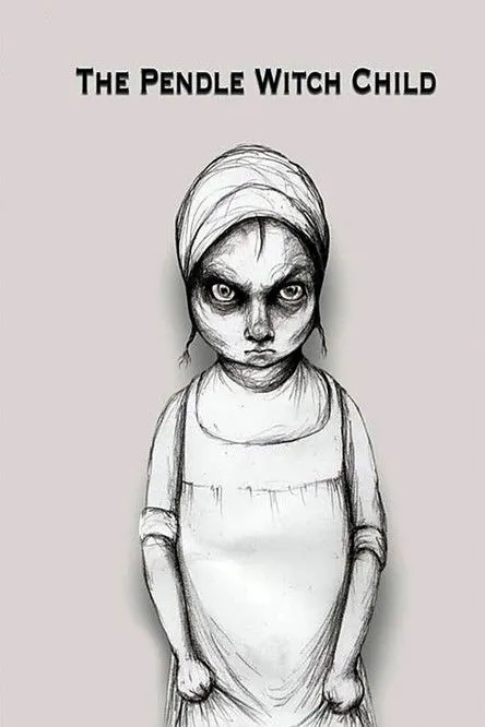 Póster de The Pendle Witch Child