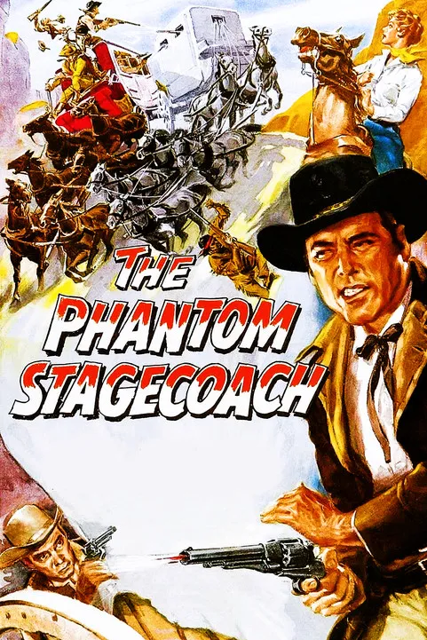 Póster de la película The Phantom Stagecoach