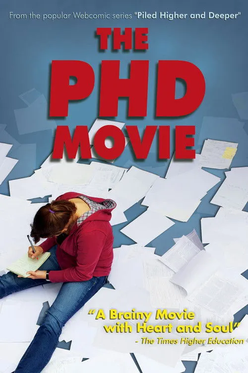Póster de The PHD movie: Piled Higher and Deeper