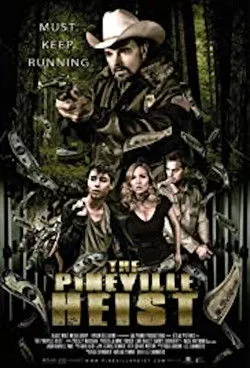 Póster de The Pineville Heist
