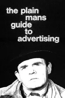 David de Keyser interpreta a  en The Plain Man's Guide to Advertising