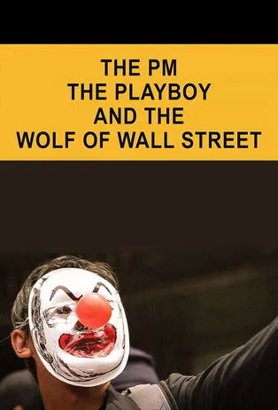 Najib Razak interpreta a Himself en The PM, the Playboy and the Wolf of Wall Street