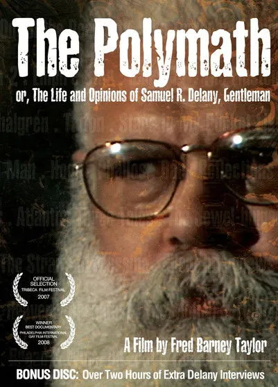 Samuel R. Delany interpreta a Self en The Polymath, or The Life and Opinions of Samuel R. Delany, Gentleman